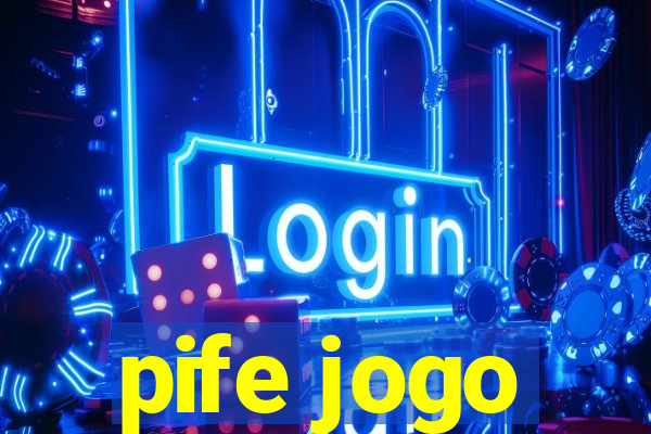 pife jogo